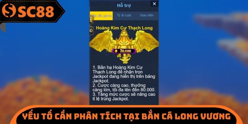 Yếu tố cần phân tích tại bắn cá long vương